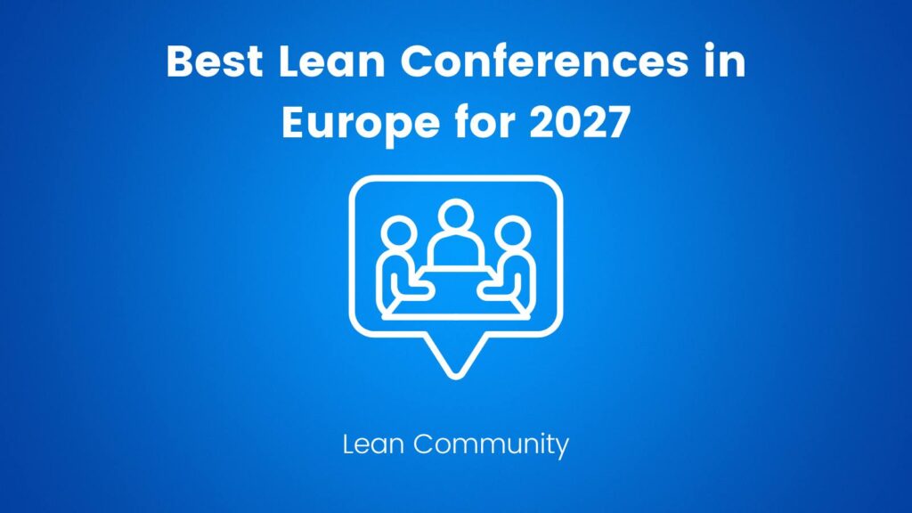 Best Lean Conferences in Europe for 2027