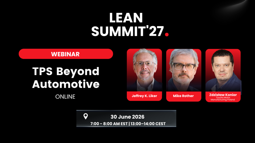 Liker Rother and Konior - Lean Summit